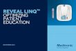 REVEAL LINQ OPTIMIZING PATIENT EDUCATION › content › dam › medtronic... · Reveal LINQ Patient Education | December 2015 | 201602401a EN Smith, A. Older Adults and Technology