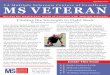 Finding the Strength to Fight Back - VA.gov Home€¦ · In the summer of 2014, after months of medical testing, my VA neurologist Dr. Robert Baumhefner Finding the Strength to Fight