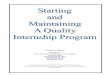 Starting and Maintaing a Quality Internship Program › careercenter › media › documents › employ… · expectations. As many staffing professionals know, in order for a program