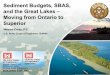 Sediment Budgets, SBAS, and the Great LakesFeb 21, 2018  · Sediment Budgets, SBAS, and the Great Lakes - Moving from Ontario to Superior Weston Cross, P.G. U.S. Army Corps of Engineers,