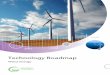 Technology Roadmap - Wind energy · by 2050. Transitional support is needed to encourage deployment until full competition is achieved. • Offshore wind technology has further to