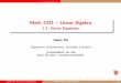 Math 2331 { Linear Algebrajiwenhe/math2331/lectures/sec1_3.pdf · Jiwen He, University of Houston Math 2331, Linear Algebra 11 / 18. 1.3 Vector Equations De nitionCombinationsSpan
