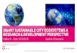 SMART SUSTAINABLE CITY ECOSYSTEMS A RESEARCH & …...reducing energy consumption and CO 2 emissions. Management CO2-emissions 1 Increase the share of electricity from Renewable Energy