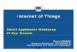Internet of Things - Directory Listing...Internet of Things Smart Appliances Workshop 27 May, Brussels Bernard BARANI "The views expressed in this presentation are those of the author