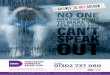 The Hub is open from 8.30am – 4.30pm, Monday – …...SILENCE is OT GOLDEN Remember, always dial 999 in an emergency. If you or someone you know is in an abusive relationship and