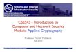 CSE543 - Introduction to Computer and Network Security Module: Applied Cryptography · 2014-10-29 · CSE543 - Introduction to Computer and Network Security Page Diﬃe-Hellman Key