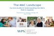 The MAC Landscape - ehcca.comThe MAC Landscape Presented by K. Cheyenne Santiago, RN July 21, 2016. Disclaimer The information presented and responses to the questions posed are 