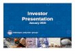 Investor Presentation January 2015 - itape.com · Investor Presentation – January 2015 Vision • To become an indispensable supplier to our customers, exceeding expectations in