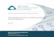 A SECURE TECHNOLOGY ALLIANCE IDENTITY COUNCIL WHITE …€¦ · authentication, commerce and Internet of Things (IoT). The Secure Technology Alliance, formerly known as the Smart