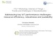 Addressing key IoT performance challenges: resource ......Addressing key IoT performance challenges: Resource-efficiency, robustness and scalability . Conclusions Internet of Things