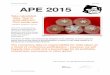Summary Proceedings APE 2015 APE 2015 › wp-content › uploads › 2015 › 04 › ... · Advanced Professional Education 1 The convenors - Dr Vida Viliunas and Dr Rod Katz. Summary