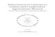 Department of Commerce Grants and Cooperative …...This manual is for internal Department of Commerce use only. It is to be used by operating units, grants offices and all involved