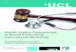 Health Justice Partnerships in Social Prescribing ... · HEALTH JUSTICE PARTNERSHIPS IN SOCIAL PRESCRIBING INTERNATIONAL WORKSHOP THURSDAY 9 NOVEMBER 2017 12:30 – 19:00 THE ATHENAEUM,