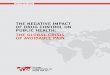 THE NEGATIVE IMPACT OF DRUG CONTROL ON PUBLIC HEALTH… · GLOBAL COMMISSION ON DRUG POLICY: Drug Control’s Negative Impact on Public Health: The Global Crisis of Avoidable Pain