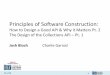 Principles of Software Constructioncharlie/courses/15-214/2016-spring... · 15-214 1 School of Computer Science Principles of Software Construction: How to Design a Good API & Why