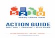 ACTION GUIDE - Healthiest State Initiative · wellness team, parent advisory group, leadership team, etc.), or it could be a newly created one. The team can include a variety of individuals