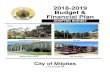 2018-2019 Budget & Financial Plan - City of Milpitasdevelopment while achieving shared objectives for a livable, vibrant, and safe community. We have an outstanding team and a gem