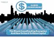 Introduction - Illinois · Investment Based Crowdfunding • Like Kickstarter (and other rewards-based campaign sites), with debtand equity based campaigns, an entrepreneur starts