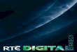 sTRaTegY - RTÉ Digital Blog · 2017-09-20 · channel to deliver content and connect with our audiences. We will develop partnerships with major players in this space. • The audience