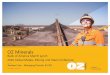 OZ Minerals · 2016-05-11 · 2016 Global Metals, Mining and Steel Conference OZ Minerals 1 1 M A Y 2 0 1 6 Andrew ... The Carrapateena Mineral Resource estimate announced on 6 October
