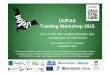 DOPAS Training Workshop 2015 - Posiva · 2016-10-20 · •Introduction – Why monitoring – What is sensor – Analogue vs digital – How to get data out – Data collection,