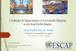 Challenges & Opportunities of Sustainable Shipping in the ... B Challenges and... · Sustainable cities (Target 11.6) Reduction of food loss (Target 12.3) ... 15 20 25 30 35 40 45