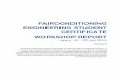 FAIRCONDITIONING ENGINEERING STUDENT CERTIFICATE WORKSHOP ... · architecture and building engineering graduates in the field of energy efficiency. Similar training workshops will