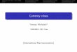 Currency crises · 2018-04-04 · Currency crises Tomasz Michalski1 1GREGHEC: HEC Paris [International Macroeconomics] Typology of currency crisis models First-generation models Second-generation