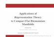 Applications of Representation Theory to Compact Flat Riemannian ManifoldsGerhard.Hiss/Presentations/... · 2005-11-02 · Applications of Representation Theory to Compact Flat Riemannian