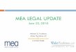 MEA LEGAL UPDATE - Wisler Pearlstine...Jun 22, 2018  · May 4, 2018: NLRB (Republican majority) rules that employee’s conduct was protected concerted activity, ... TRANSGENDER RIGHTS