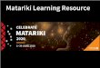 Matariki Learning Resource 2020 - Christchurch City Libraries · Page 2 of 32 Kupu Arataki - INTRODUCTION Puanga-nui-ā-rangi is the first star of the New āori Lunar Year. He guides