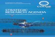 StrAtegiC reSeArCh AgendA - CORDIS · Strategic Research Agenda 2 This project has received funding from the European Union’s Seventh Framework Programme for research, technological
