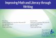 Improving Math and Literacy through Writing · Improving Math and Literacy through Writing Marci Glaus English Language Arts Consultant, Wisconsin DPI marci.glaus@dpi.wi.gov 608-266-3551