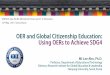PowerPoint 프레젠테이션 - UNESCO Bangkok · - OER, OCW, edX, MOOC 발전단계 - Web 1.0 –2.0 –3.0 •Millennium Development Goals of 2000: limited to basic education •Sustainable