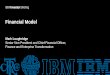 IBM Presentations: Black Template · Financial Model Mark Loughridge Senior Vice President and Chief Financial Officer, Finance and Enterprise Transformation