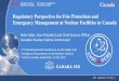 Regulatory Perspective for Fire Protection and Emergency ... · Regulatory Perspective for Fire Protection and Emergency Management at Nuclear Facilities in Canada. 2. nd . International