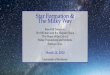 Star Formation & The Milky Way - pas.rochester.edukdouglass/Classes/Ast142/lectures/15_lect… · Star formation & The Milky Way Today’s lecture: I Collapse of a spherical cloud: