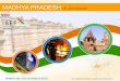 MADHYA PRADESH - IBEF• Madhya Pradesh adds around 270,000 graduates to the workforce each year, of which around 90,000 have technical ... • To be a leader in renewable ... Chhattisgarh