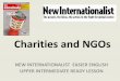 Charities and NGOs - New Internationalist · The lesson today: 1) Quiz – discuss in pairs 2) Read – check quiz answers 3) Jigsaw reading – read and discuss 4) Vocabulary –