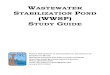 WASTEWATER STABILIZATION POND (WWSP) STUDY GUIDE€¦ · This study guide is made available to examinees to prepare for the Wastewater Stabilization Pond (WWSP) certification exam