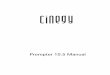 Cinegy Prompter Manual.pdf · Page - 2 - eg Pe 105 aa Introduction Cinegy Prompter is a powerful prompting utility integrated to the Cinegy Studio workflow. No special graphics card