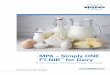 MPA – Simply ONE FT-NIR for Dairybuyersguide.dairyfoods.com/directories/219/2015/1611493/...significant negative impact on manufacturing efficiency and production costs. A dairy