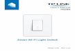Smart Wi-Fi Light Switch · 2017-03-01 · User’s Manual Smart Wi-Fi Light Switch 5. Tap Save. You can always toggle Away Mode on and off in the sidebar by tapping on the translucent