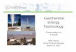 Geothermal Energy Technology · 2015-07-31 · Geothermal Energy Technology Subject: Geothermal Energy Technology, a presentation for the State Energy Advisory Board meeting by Allan