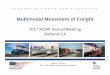 Multimodal Movement of Freight - Multimodal Movement of Freight 2017 SCORT Annual Meeting Oakland, CA