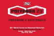 POLYCHAR 23...Welcome to PolyChar 23 University of Nebraska-Licoln, Lincoln, Nebraska May 11-15, 2015 It is a pleasure to welcome you to PolyChar 23, the 23rd World Forum on Advanced