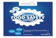 CREATING FOOD SAFTEY - ServSafe · the ServSafe creators to develop a new program that could be used to create global food safety standards in various languages. Now the product is