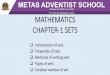 MATHEMATICS CHAPTER-1 SETSmetasofsda.in/.../uploads/sites/4/2020/04/Mathematics-Chapter-1-Se… · Introduction of sets Properties of sets Methods of writing sets Types of sets Cardinal