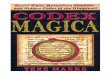 metaphysicspirit.commetaphysicspirit.com/books/Codex Magica - Secret... · The Innermost Secrets of the Illuminati Beckon You They vowed you would never know. They thought there was