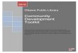 Community Development Toolkit - Accessola2accessola2.com/superconference2018/Sessions... · Community Development Toolkit. The Community Development Project is aimed at defining and